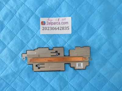 Acer e3-111 fan bakir soğutucu (heatsink) orjinal ürün